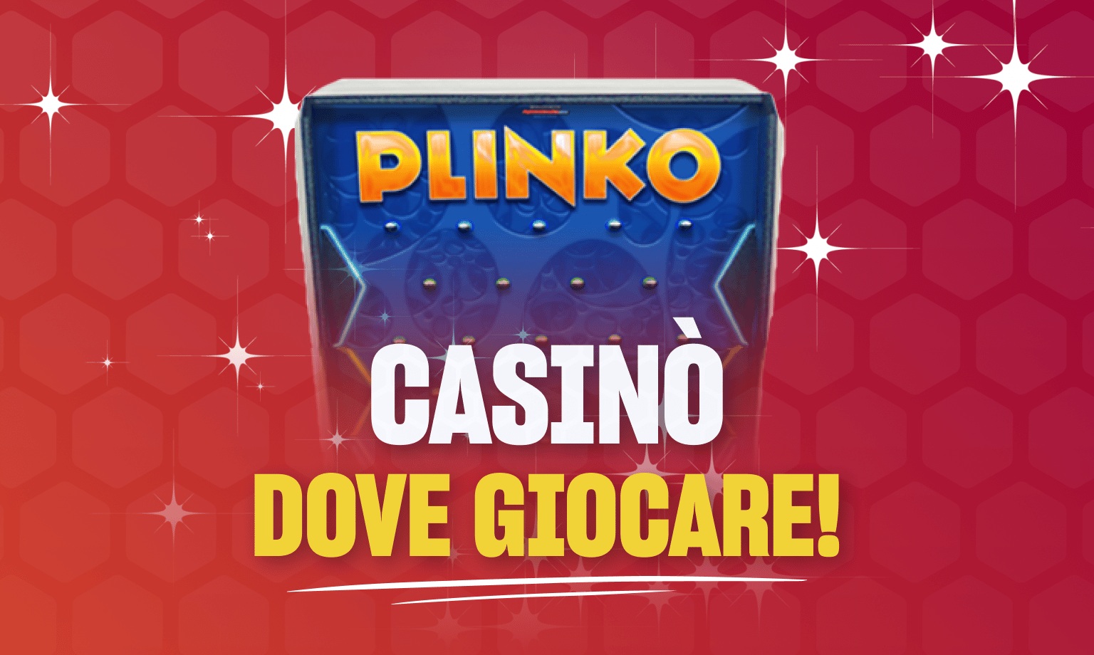 dove giocare a plinko